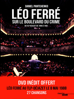 cover image of Léo Ferré sur le boulevard du crime